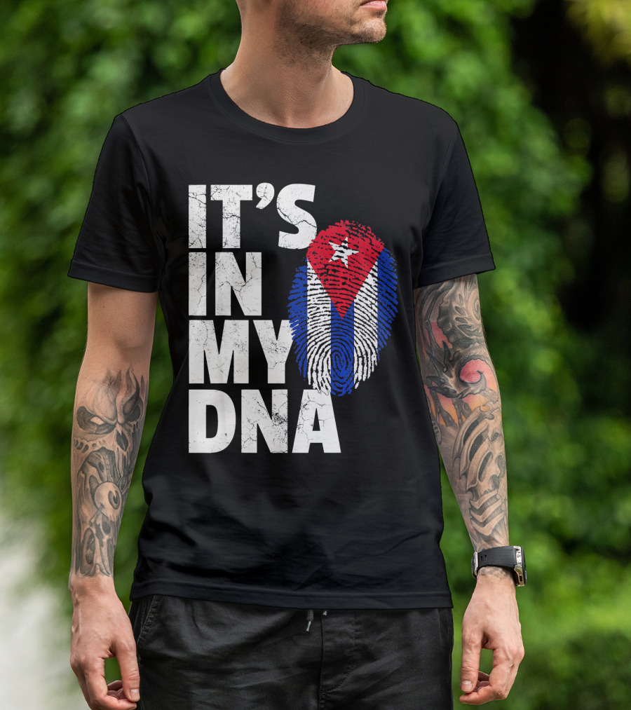 IT'S IN MY DNA Cuba Flag Cuban Pride Fingerprint T-Shirt