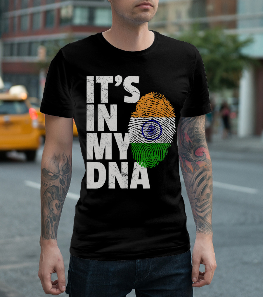 IT'S IN MY DNA India Flag Fingerprint Indian Heritage T-Shirt