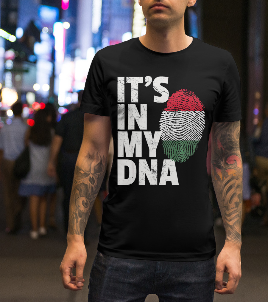 IT'S IN MY DNA Hungary Hungarian Flag Fingerprint T-Shirt