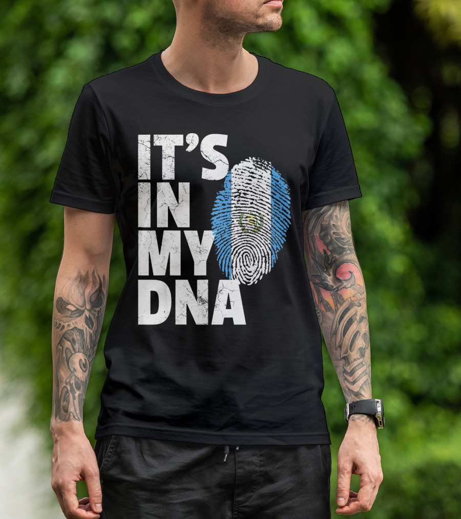 IT'S IN MY DNA Guatemala Flag Fingerprint T-Shirt