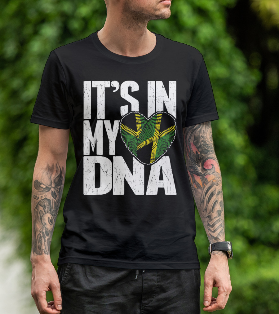 IT'S IN MY DNA Jamaican Flag Heart T-Shirt