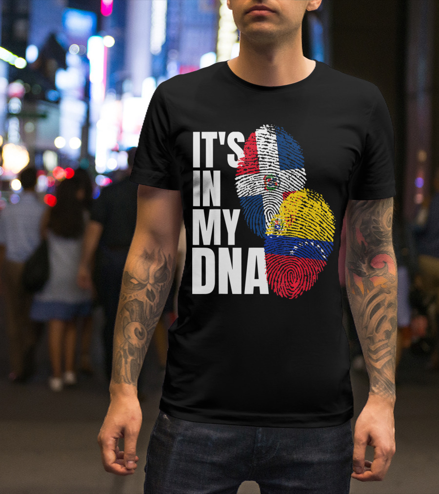 It's In My DNA Dominican Venezuelan Fingerprint Flags T-Shirt