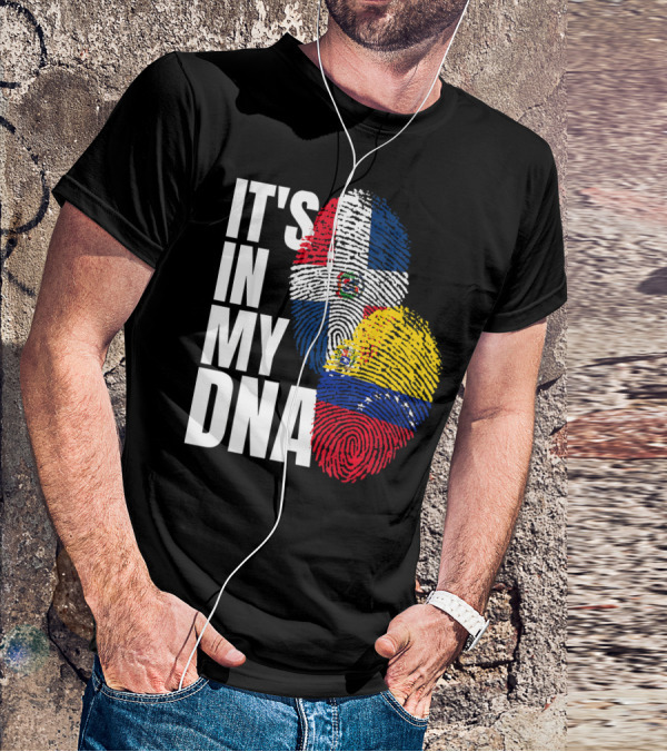 It's In My DNA Dominican Venezuelan Fingerprint Flags T-Shirt