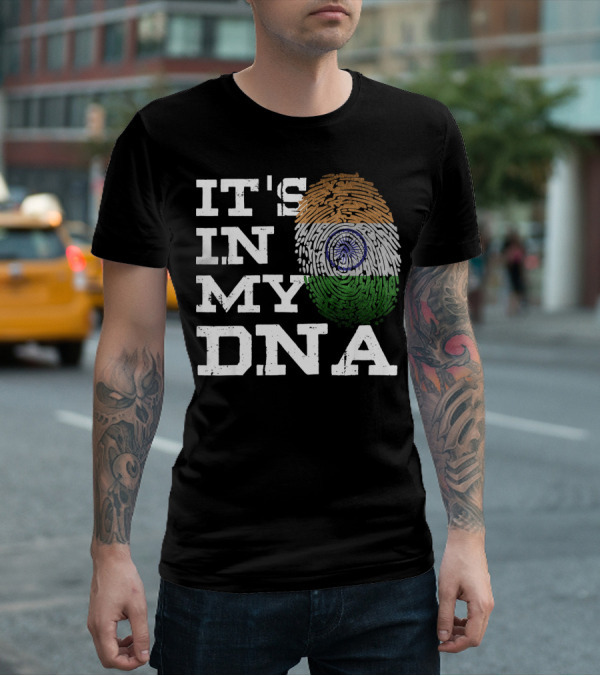 IT'S IN MY DNA Indian Heritage Fingerprint Flag T-Shirt