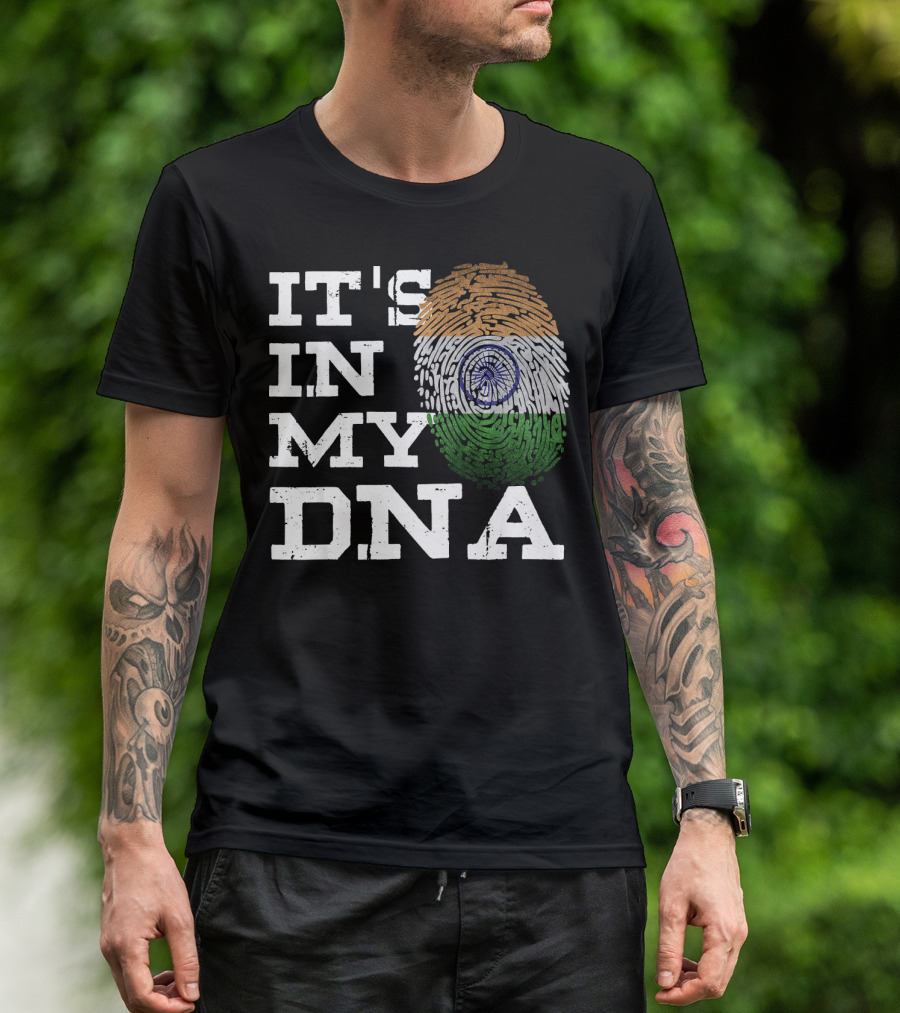 IT'S IN MY DNA Indian Heritage Fingerprint Flag T-Shirt