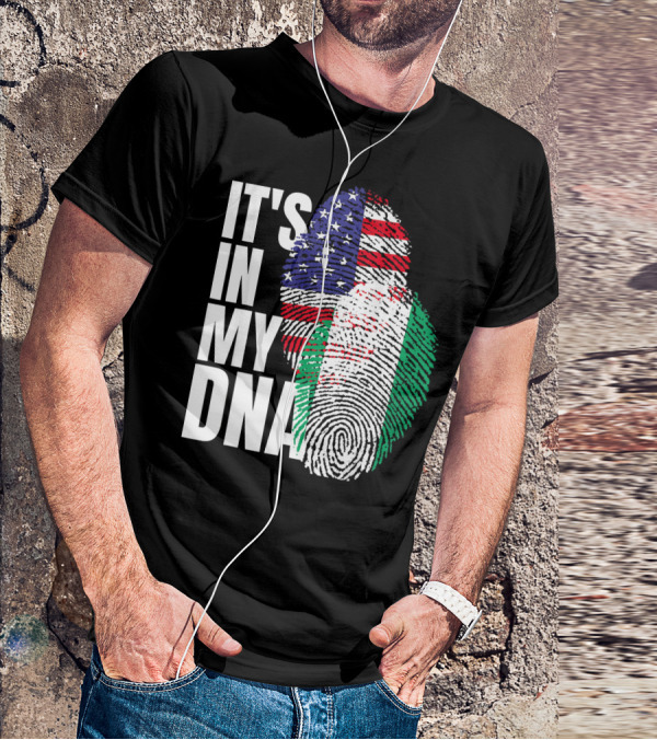 IT'S IN MY DNA American And Nigerian Mix Heritage T-Shirt