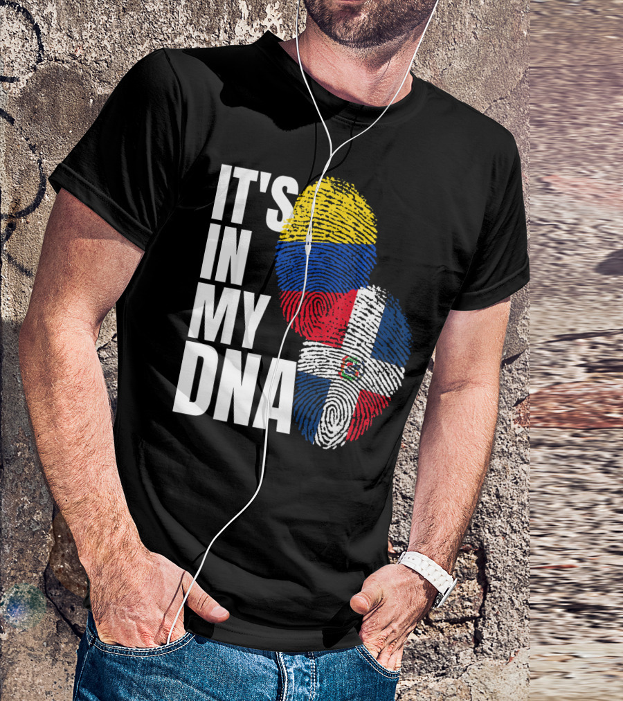 Dominican And Colombian DNA Flag It's In My DNA T-Shirt