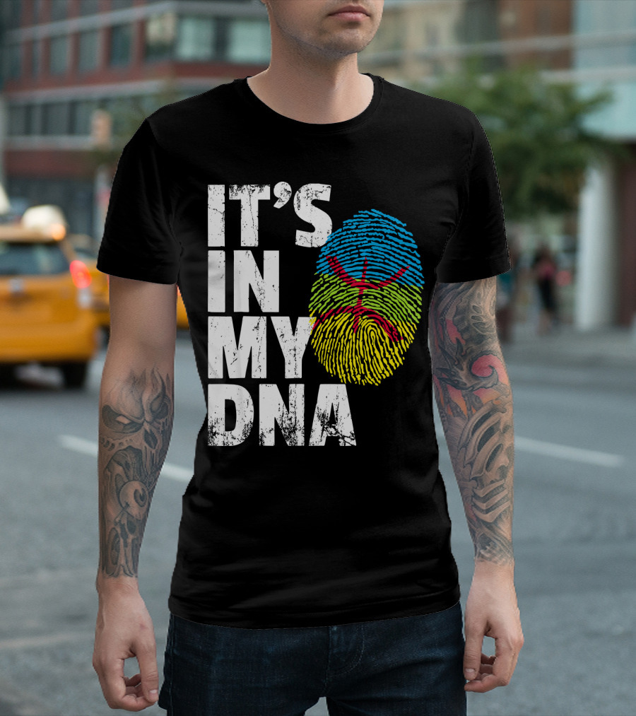 IT'S IN MY DNA AMAZIGH TAMAZGHA KABYLE FINGERPRINT T-Shirt