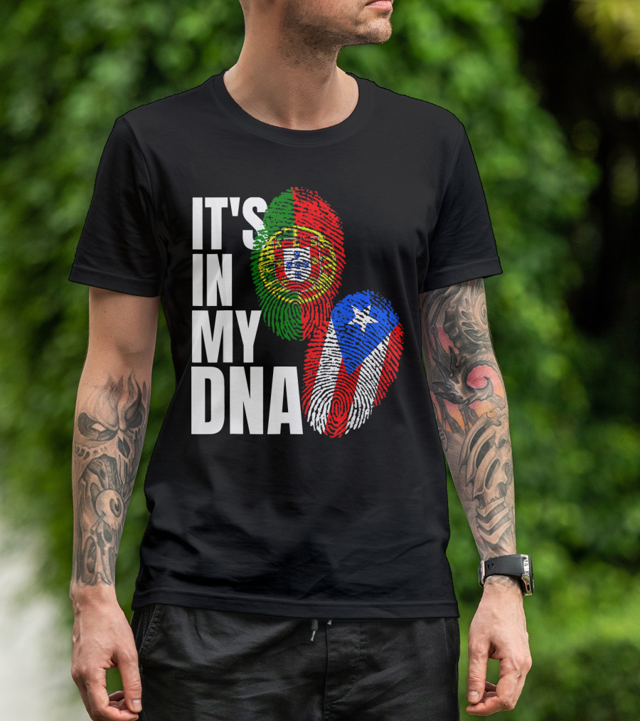IT'S IN MY DNA Portuguese Puerto Rican Flag Fingerprint Heritage T-Shirt