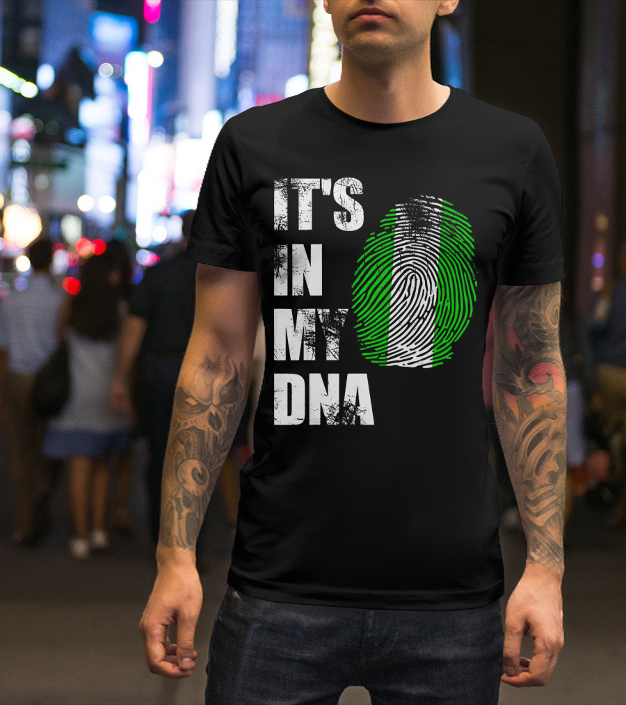 IT'S IN MY DNA NIGERIAN FLAG FINGERPRINT T-Shirt