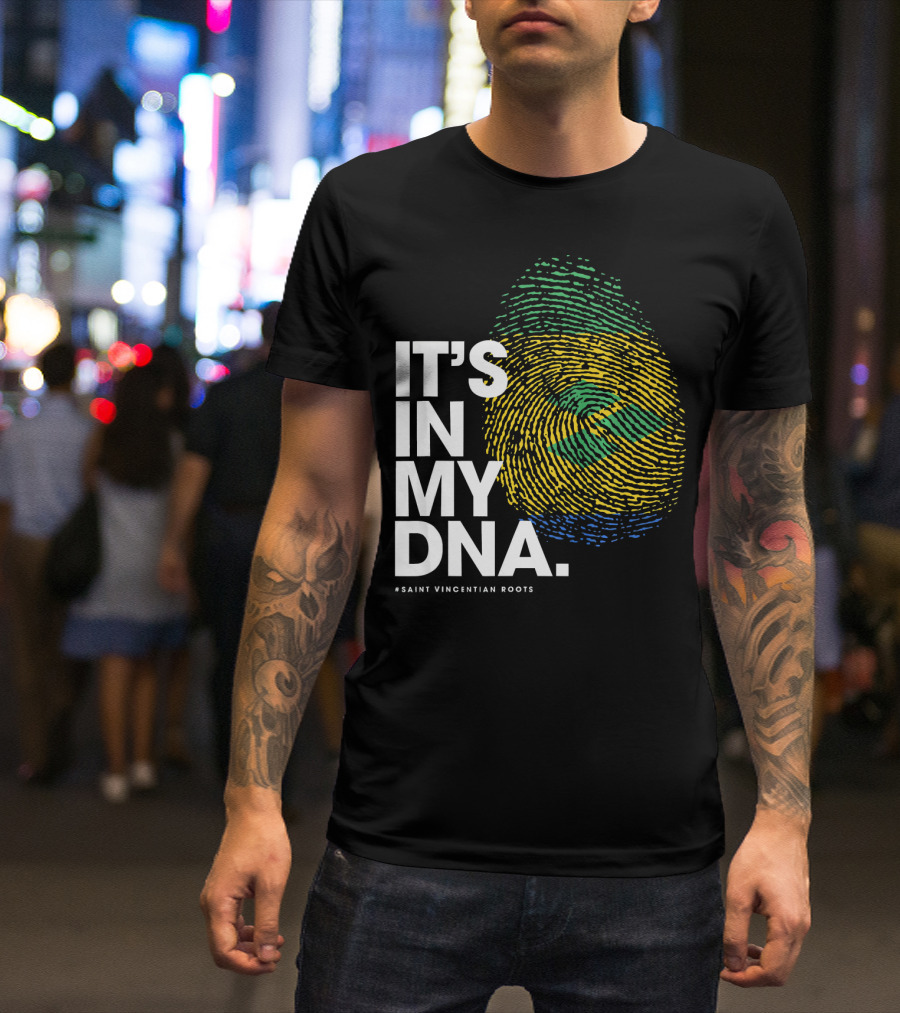 IT'S IN MY DNA Saint Vincentian Roots Fingerprint Flag Colors T-Shirt
