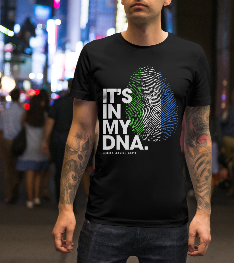IT'S IN MY DNA Sierra Leonean Roots Fingerprint T-Shirt