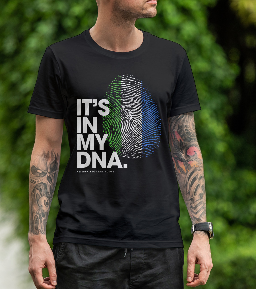 IT'S IN MY DNA Sierra Leonean Roots Fingerprint T-Shirt