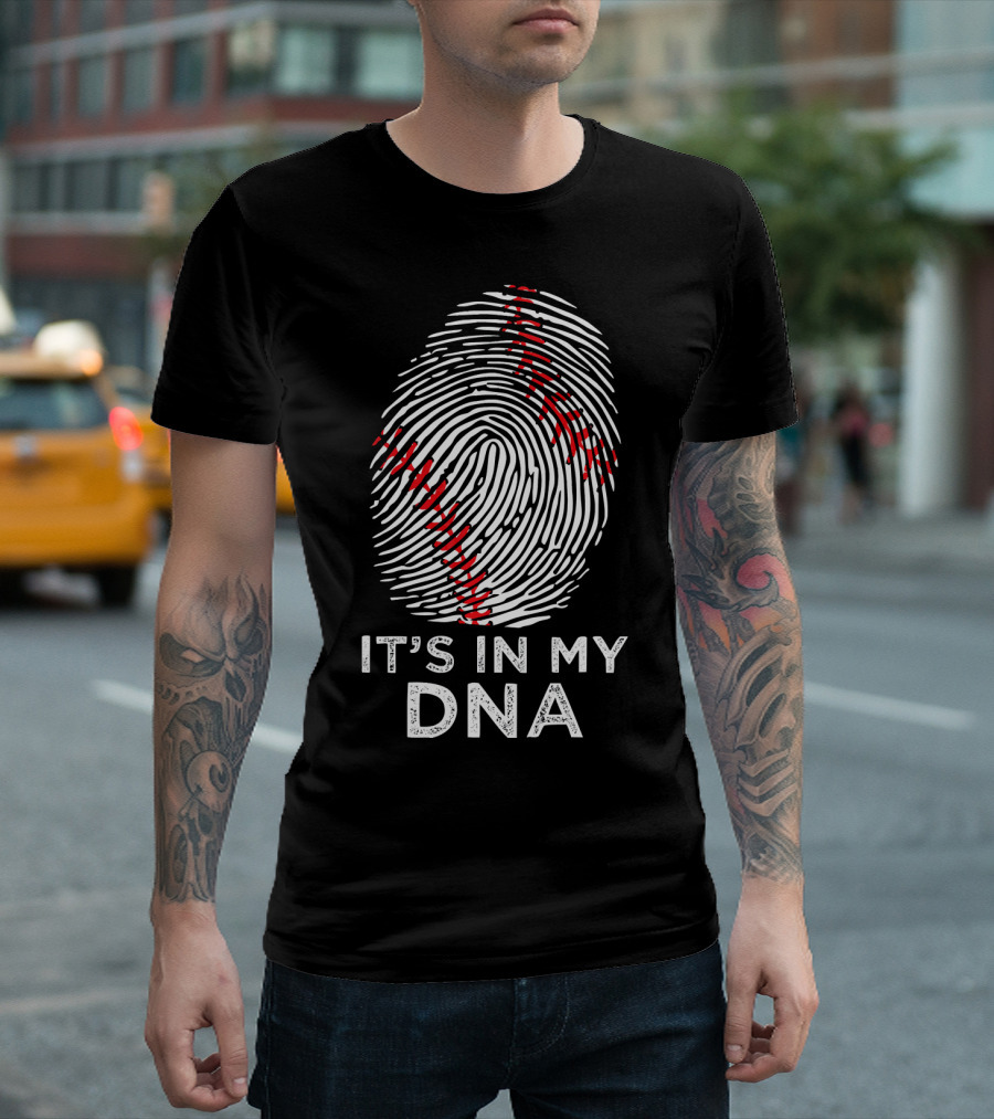 It's In My DNA Baseball Fingerprint T-Shirt
