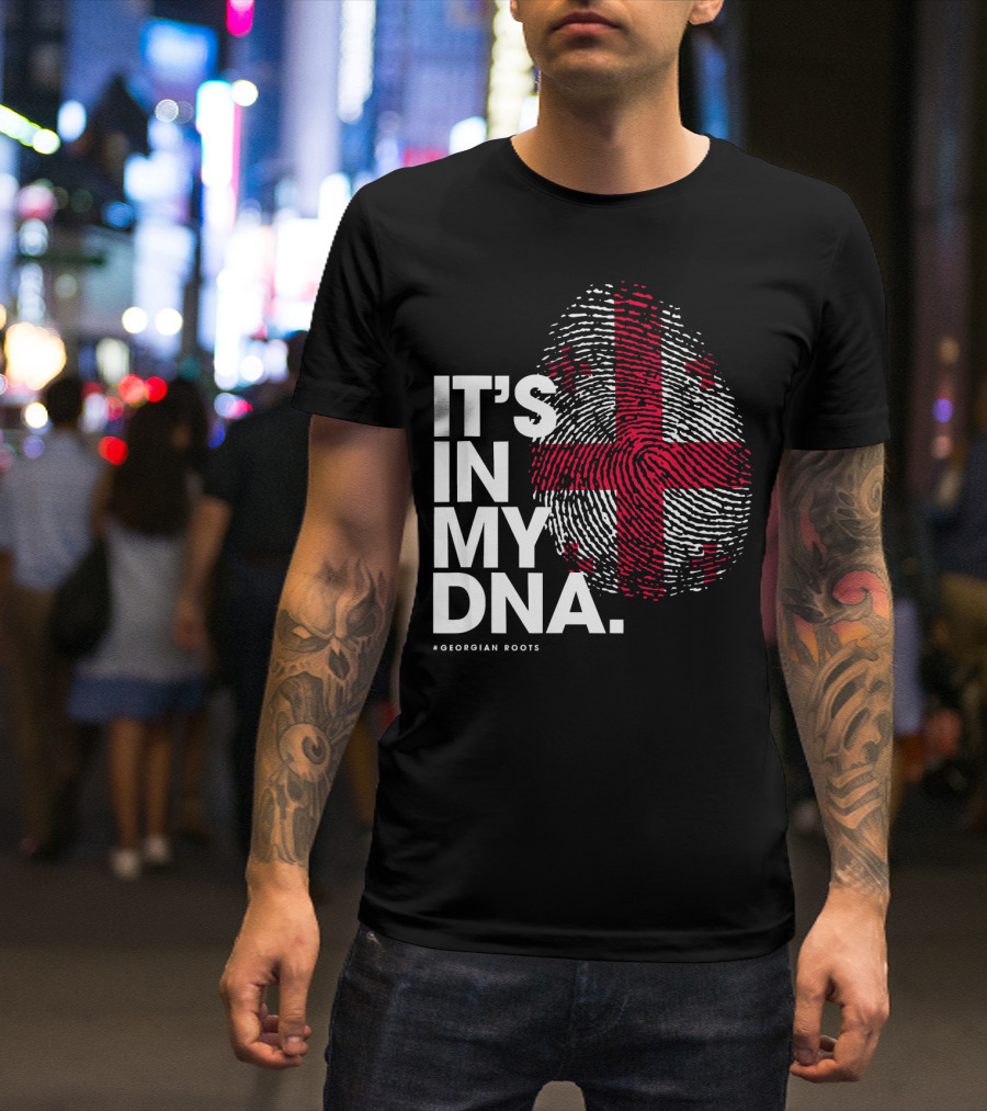IT'S IN MY DNA Georgia Flag Georgian Roots T-Shirt
