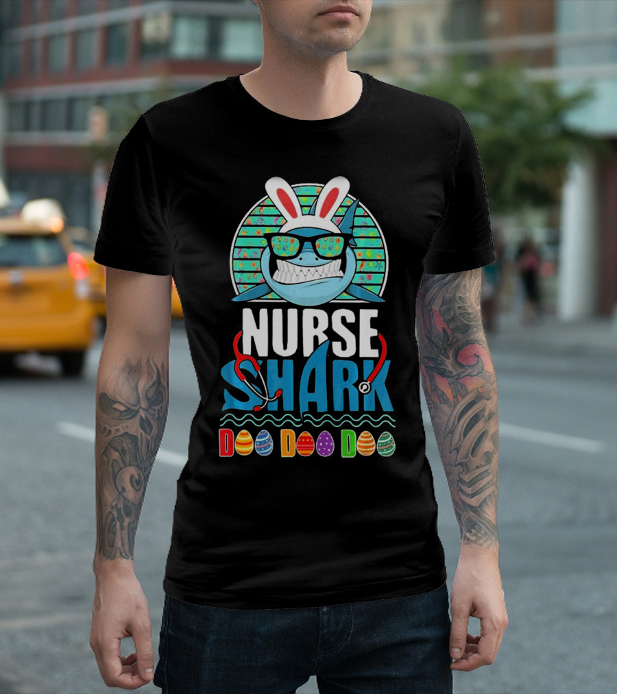 Easter Bunny Nurse Shark Doo Doo Doo with Colorful Eggs and Sunglasses T-Shirt