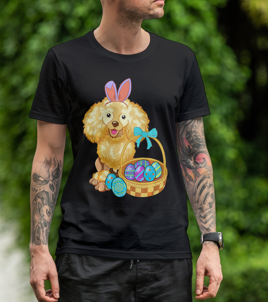 Adorable Poodle With Bunny Ears And Easter Egg Basket T-Shirt