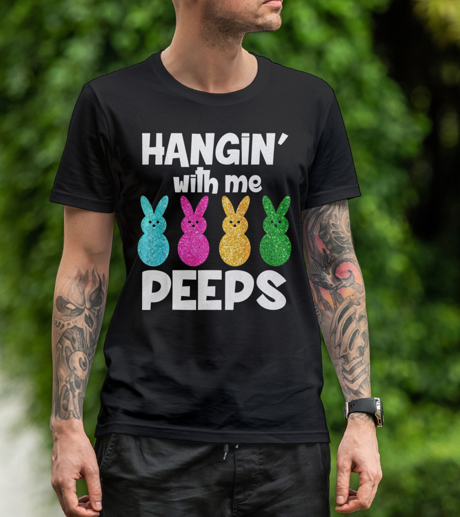 Hanging With My Peeps Glittery Colorful Bunnies T-Shirt