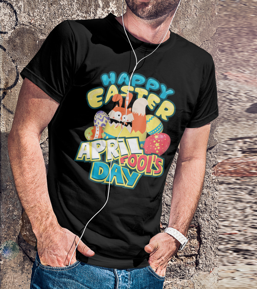 Happy Easter April Fool's Day Funny Egg And Bunny T-Shirt