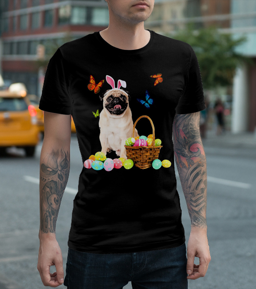 Pug with Bunny Ears and Easter Eggs with Colorful Butterflies T-Shirt