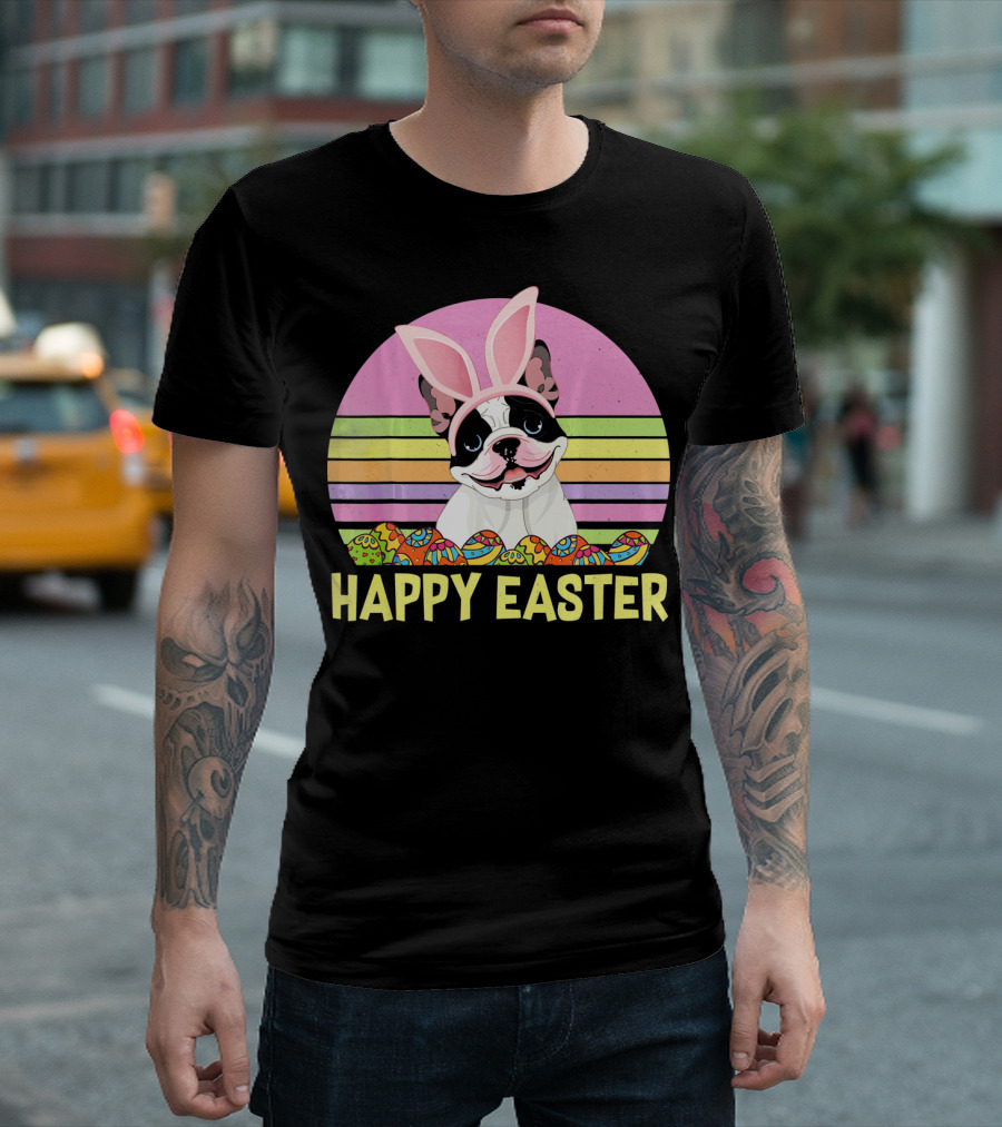 Happy Easter French Bulldog with Bunny Ears and Colorful Eggs T-Shirt