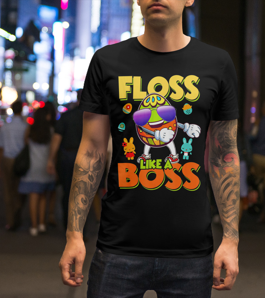 Floss Like A Boss Easter Egg With Kids And Bunnies T-Shirt