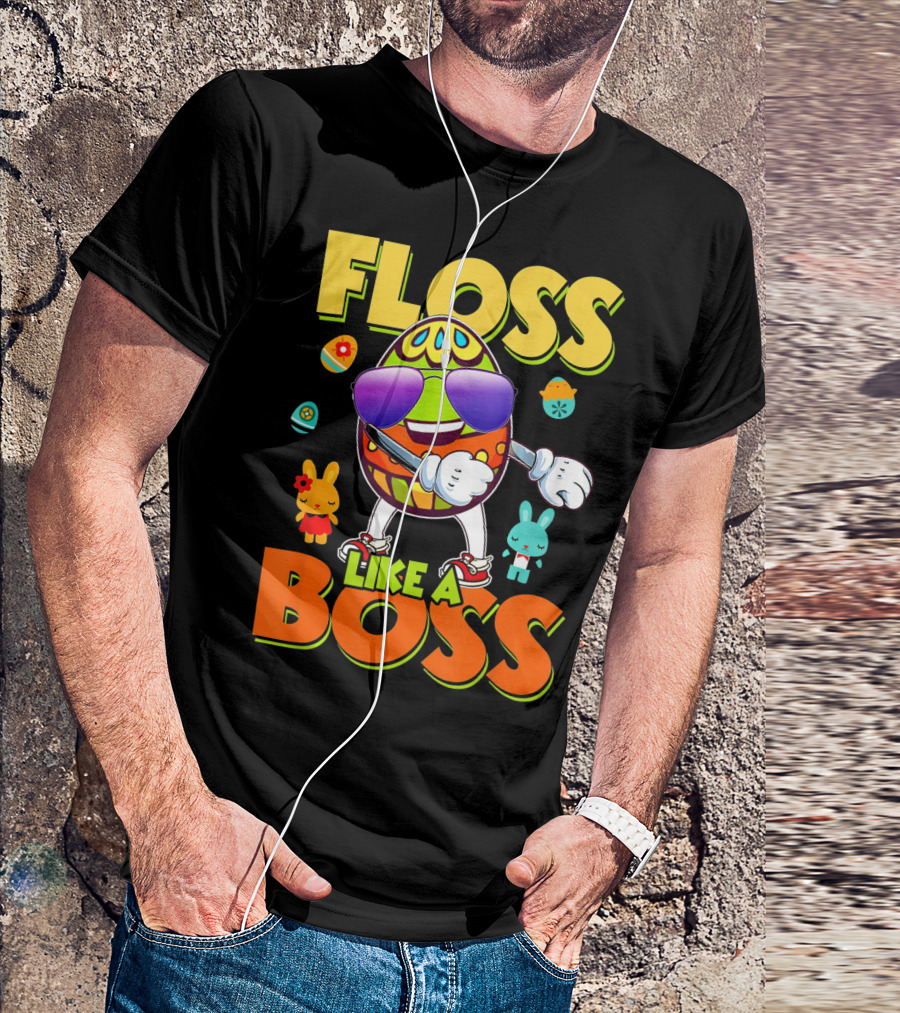 Floss Like A Boss Easter Egg With Kids And Bunnies T-Shirt