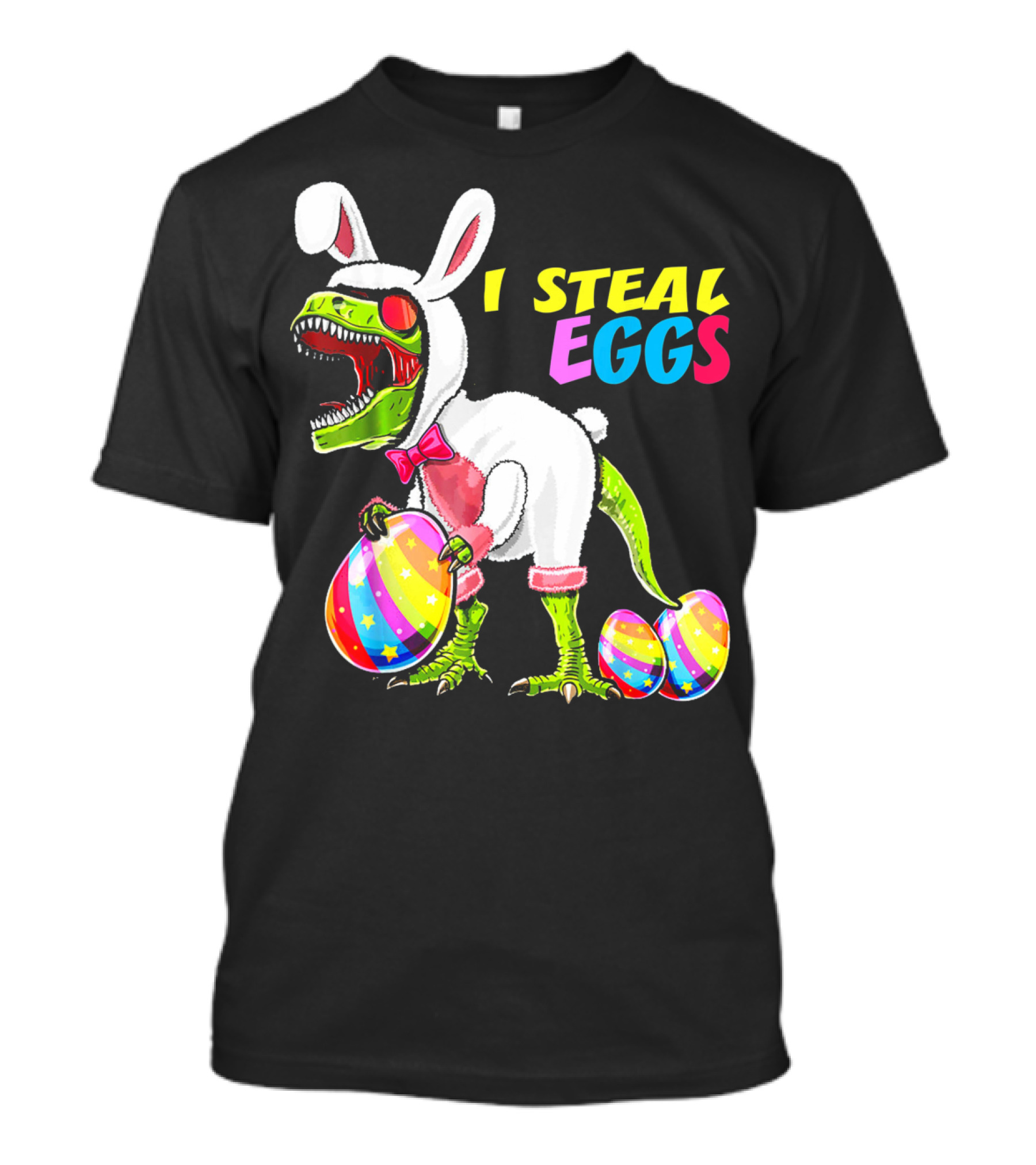 I Steal Easter Eggs Dinosaur Rex Bunny In Costume Holding Colorful Striped Eggs T-Shirt