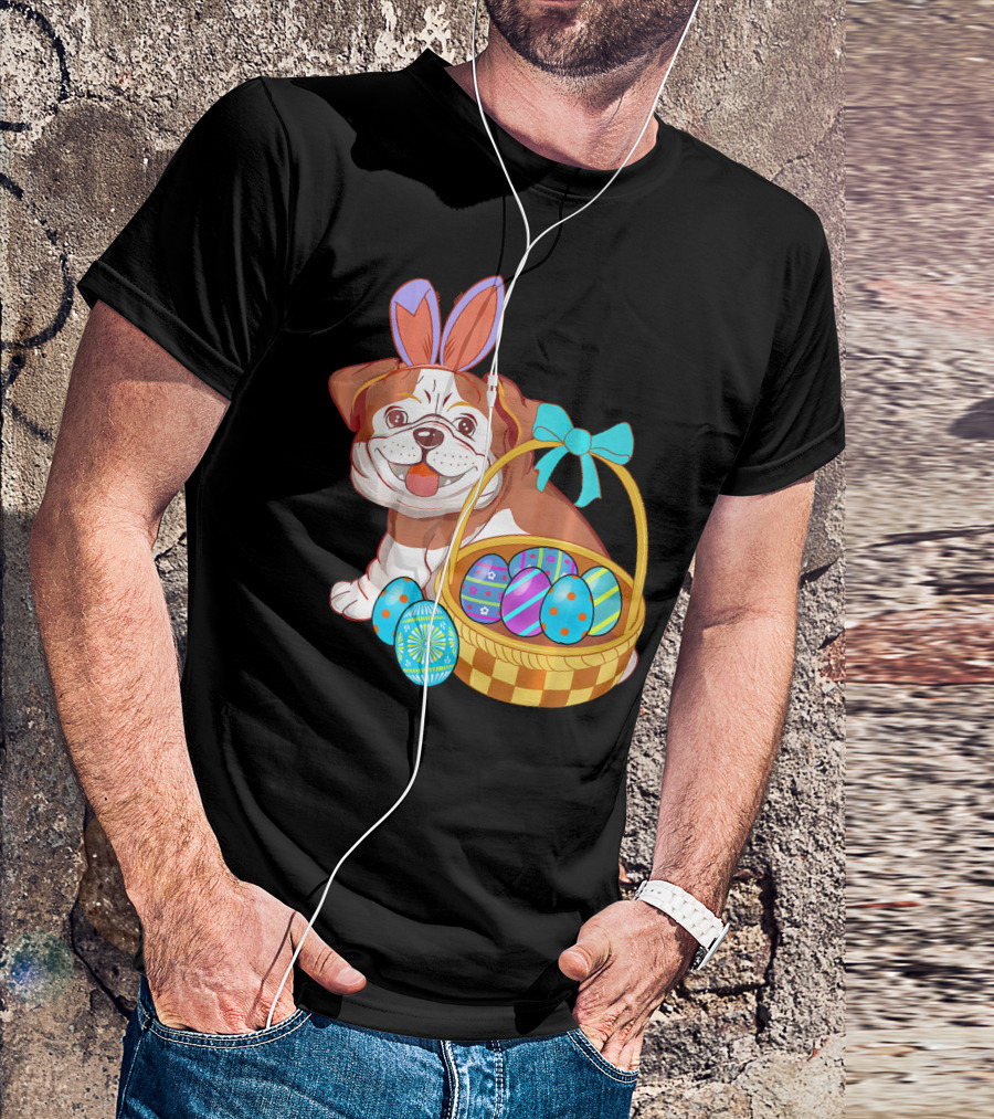 Easter Bulldog Holiday Bunny Ears With Easter Egg Basket T-Shirt