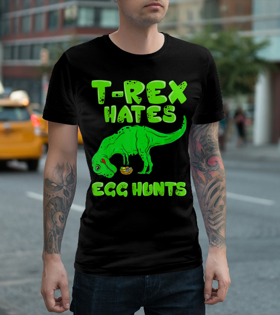 T-Rex Hates Egg Hunts T-Shirt