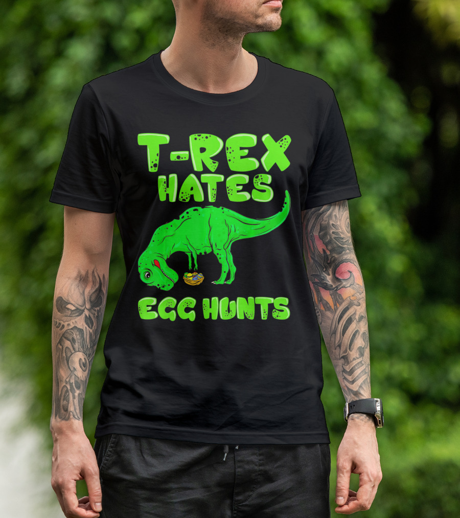T-Rex Hates Egg Hunts T-Shirt