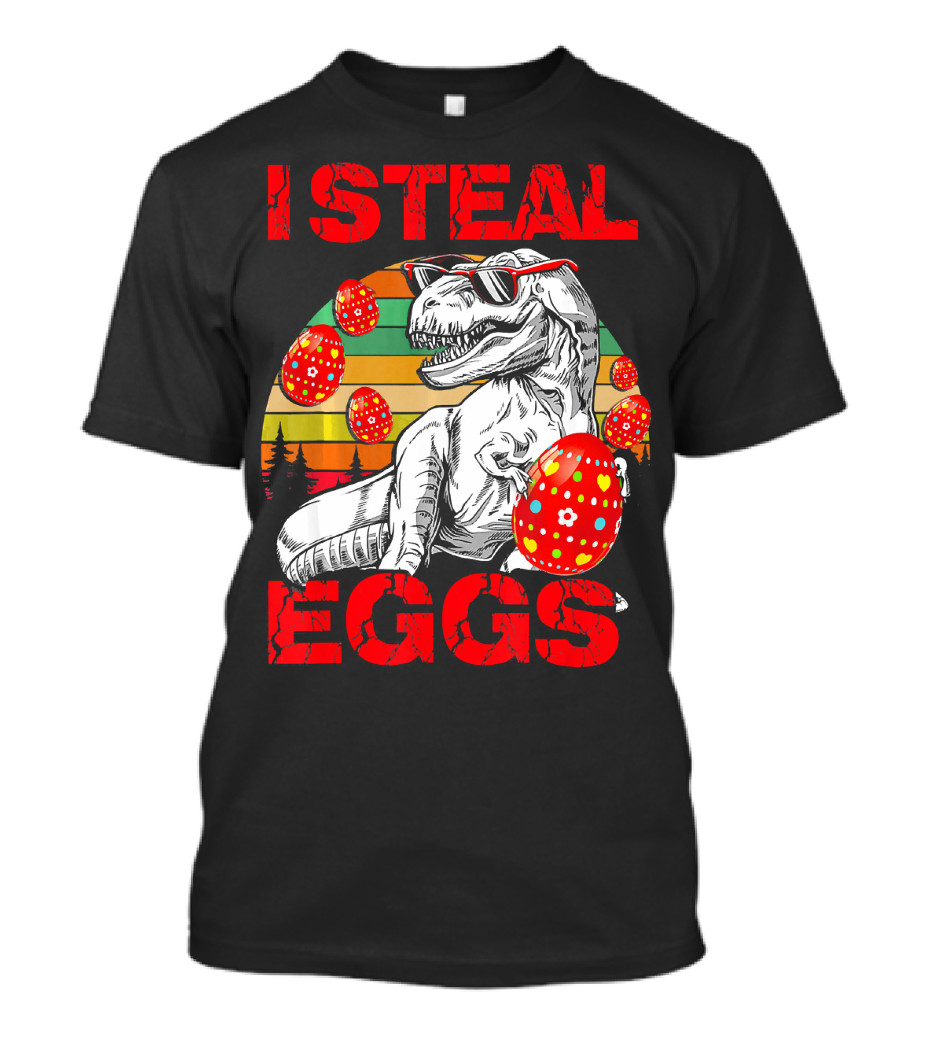 I Steal Eggs Easter Dinosaur T-Shirt