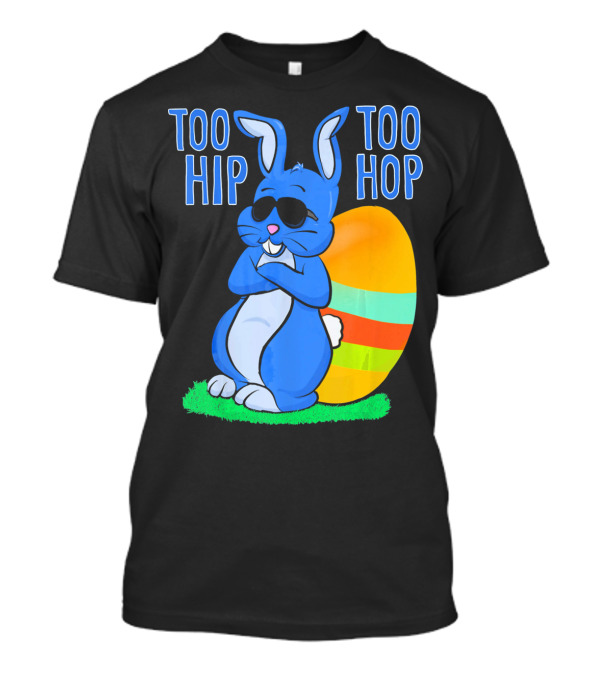 Too Hip Too Hop Easter Bunny Egg Girls Kids T-Shirt