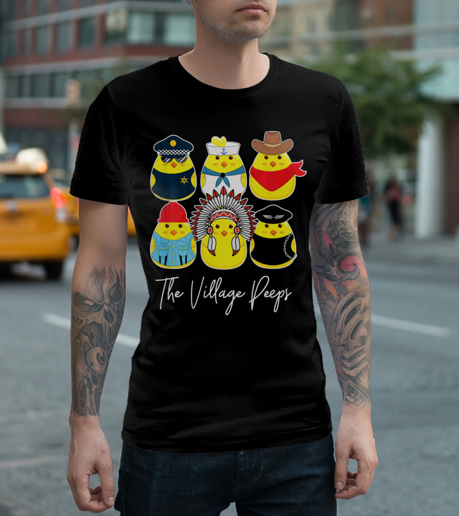Funny The Village Peeps Easter Chicks T-Shirt