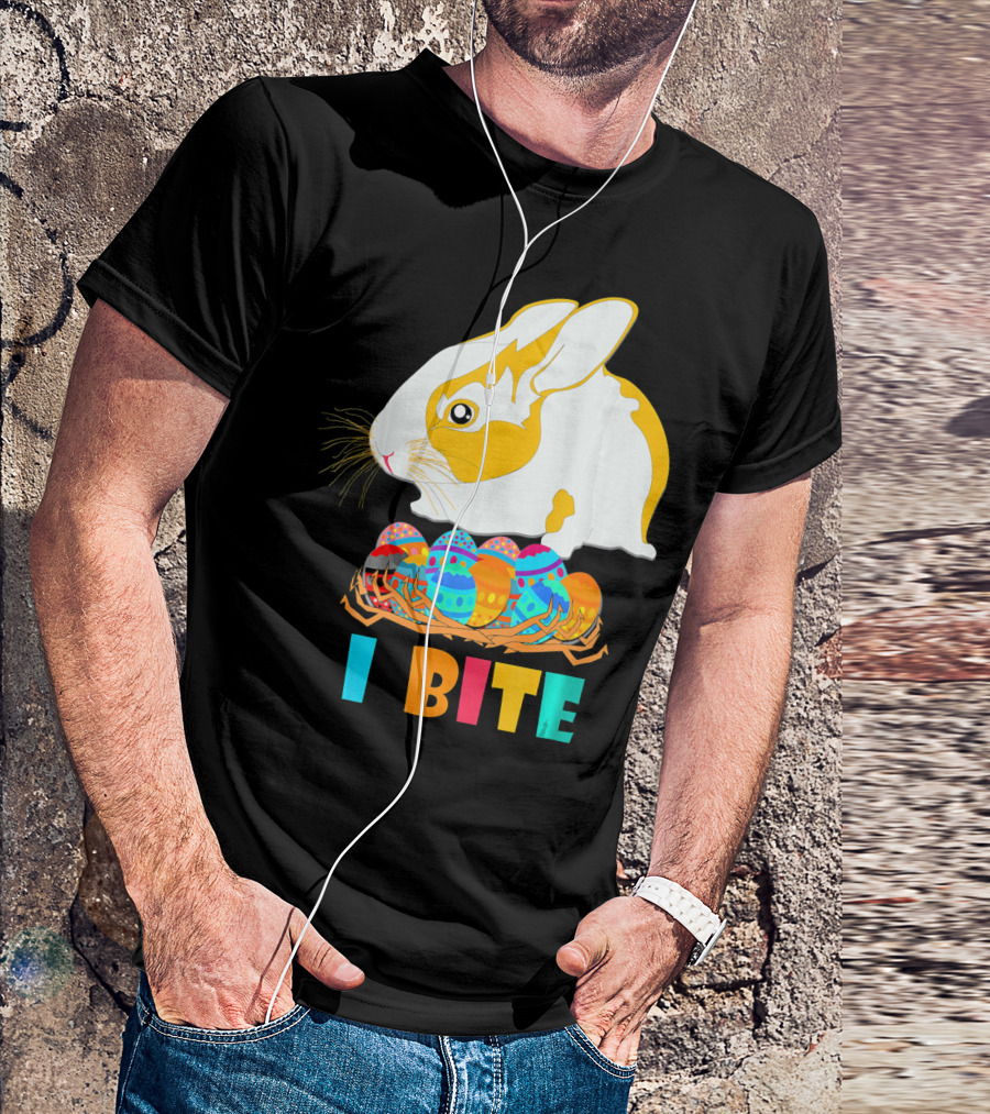 I Bite Cute Easter Bunny Eggs T-Shirt