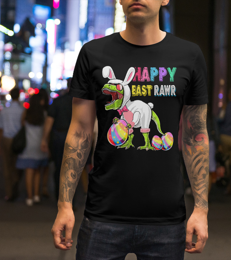 Happy Eastrawr Rex Dinosaur Easter Bunny Costume With Colorful Eggs T-Shirt