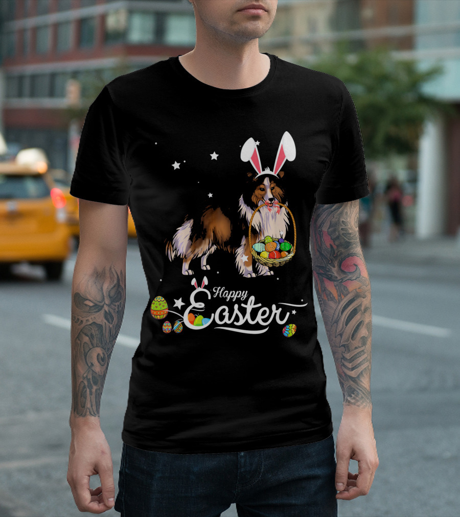 Shetland Sheepdog With Bunny Hat And Easter Eggs Happy Easter T-Shirt