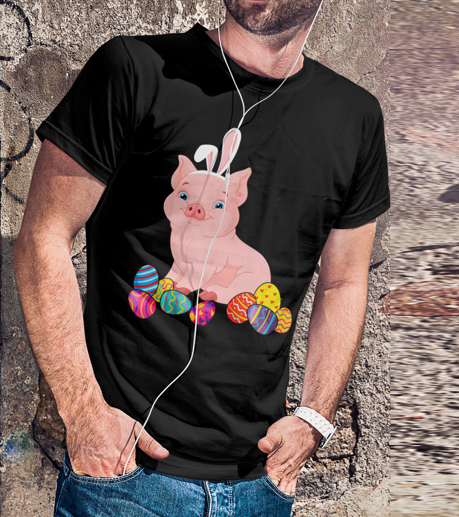 Pig With Bunny Ears Surrounded By Colorful Easter Eggs Easter Day T-Shirt