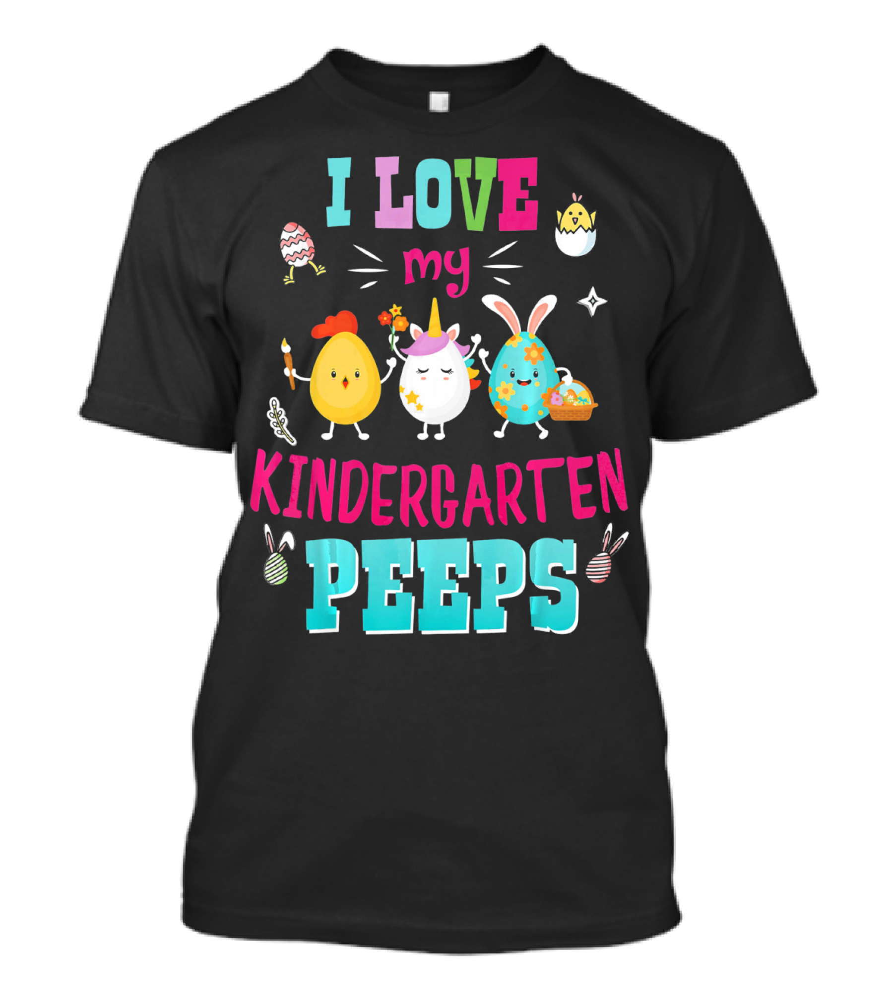 I Love My Kindergarten Peeps Egg Bunny Chick Easter T-Shirt