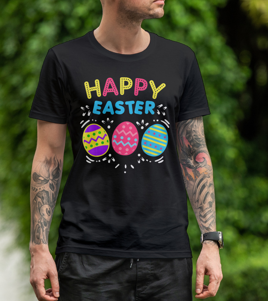 Colorful Happy Easter With Decorative Dye Eggs T-Shirt