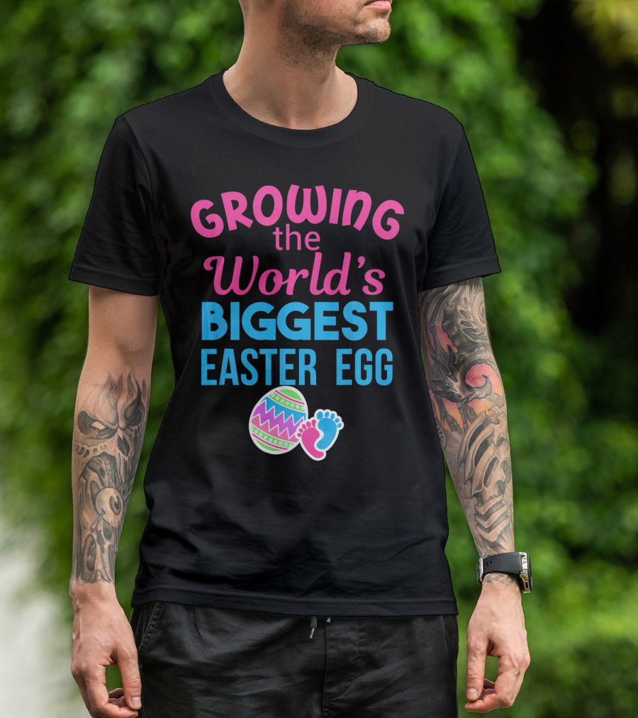Growing The World's Biggest Easter Egg Pregnancy Announcement T-Shirt