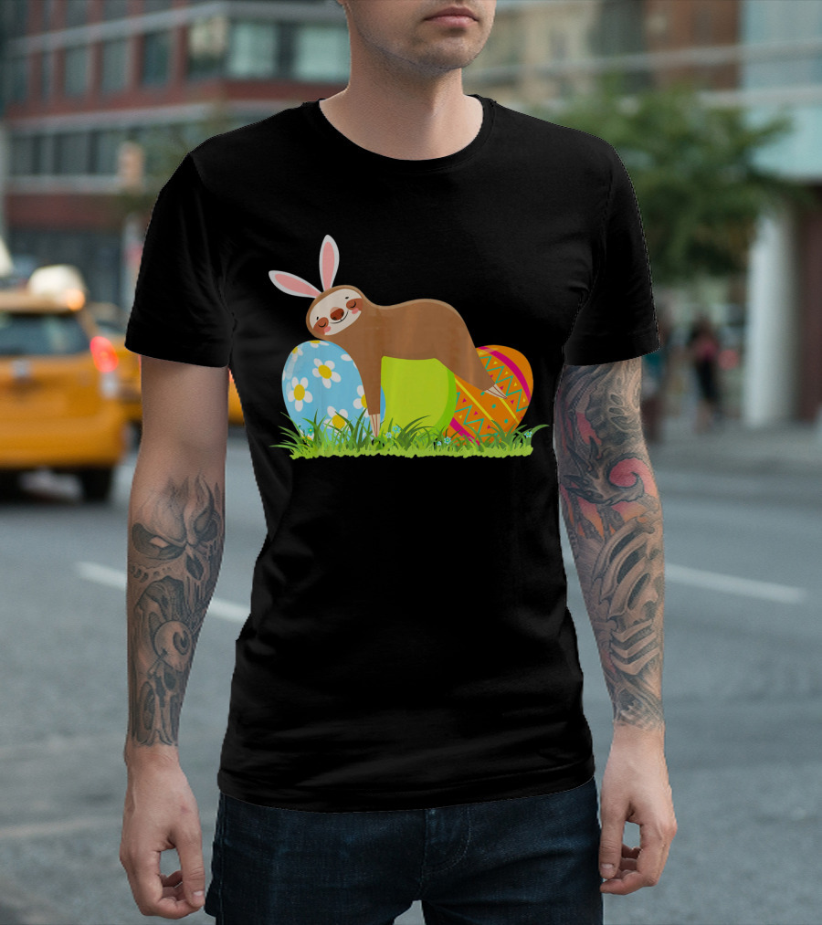 Funny Sloth Easter Day Bunny Ear Egg Decorated T-Shirt