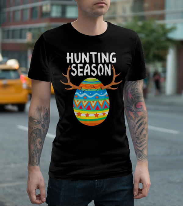 Hunting Season Easter Egg With Antlers T-Shirt