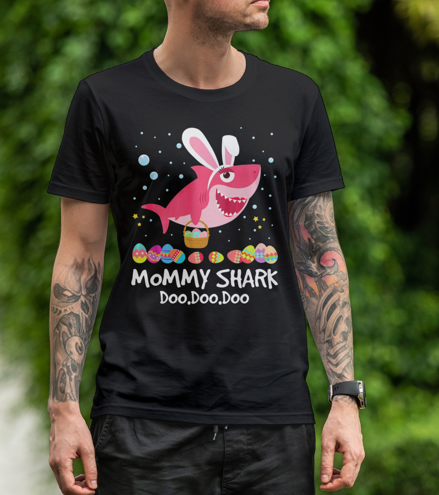 Mommy Shark Doo Doo Doo Bunny Ears With Easter Egg Basket T-Shirt