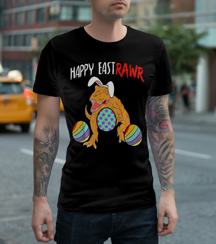 Happy Eastrawr Dinosaur Easter With Bunny Ears And Colorful Eggs T-Shirt