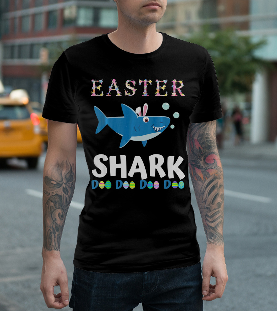Easter Shark Bunny Doo Doo Doo Easter Todd T-Shirt