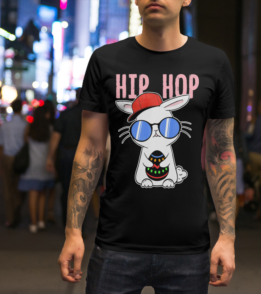 Cool Hip Hop Easter Bunny With Eggs In Sunglasses And Cap T-Shirt