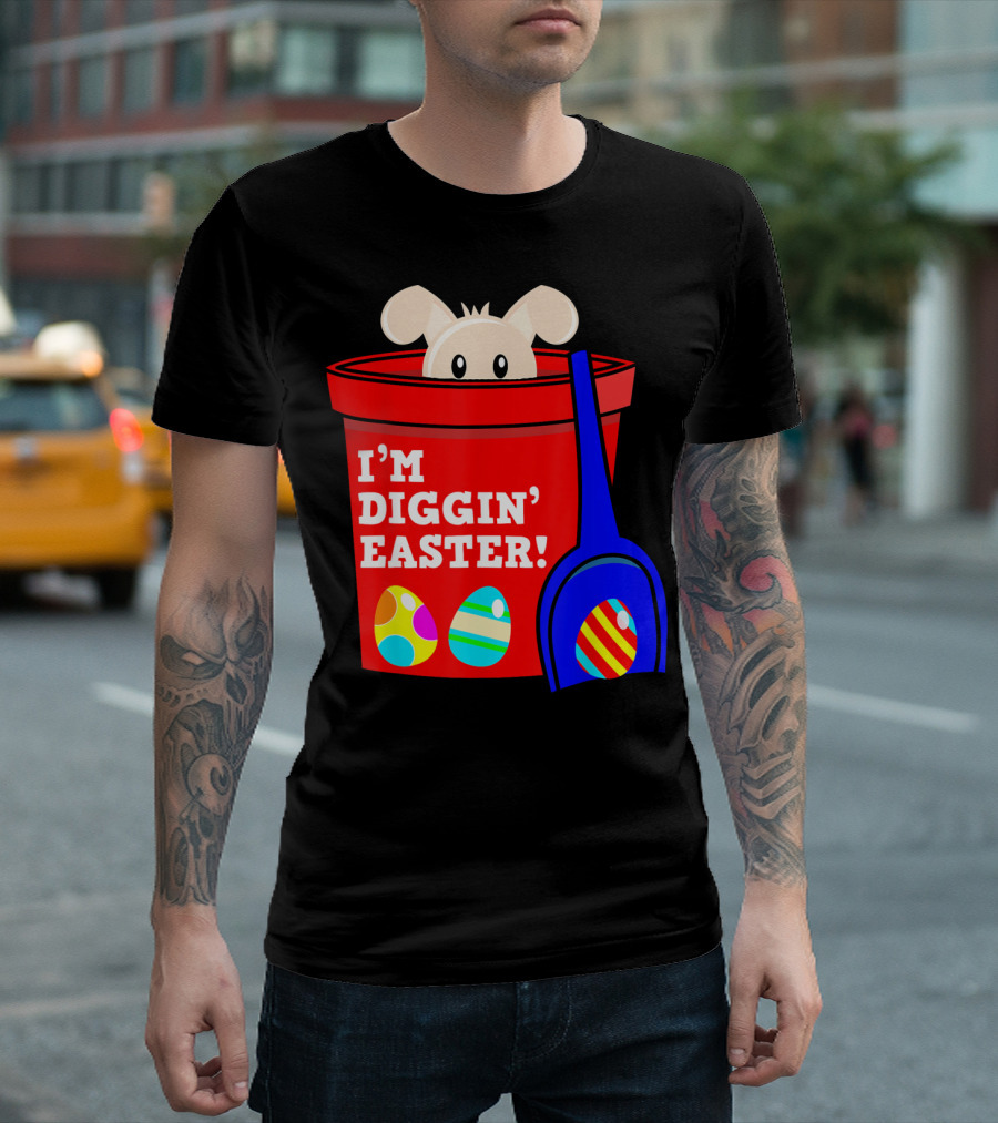 I'm Diggin' Easter Bunny in Bucket with Eggs T-Shirt