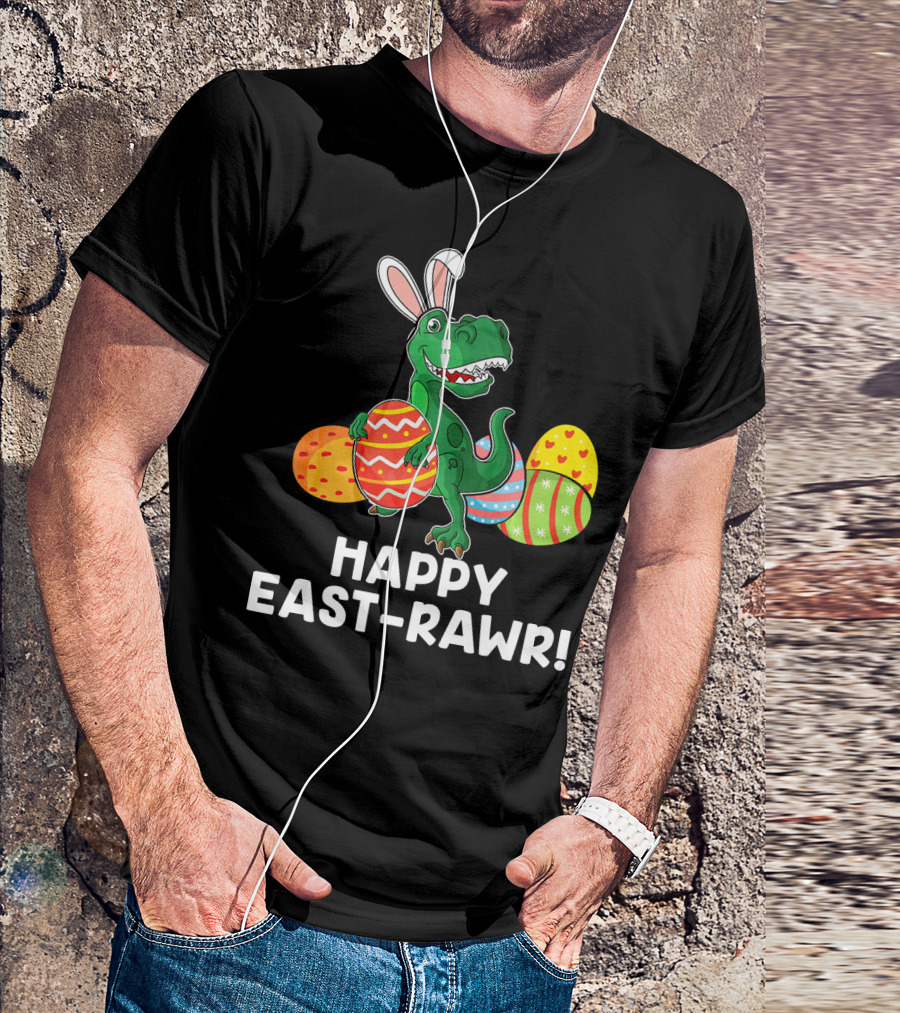 Happy East-Rawr Rex Bunny With Easter Eggs T-Shirt