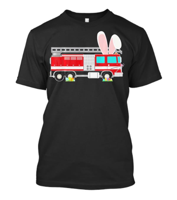 Easter Bunny Ear Fire Truck With Eggs And Carrots T-Shirt